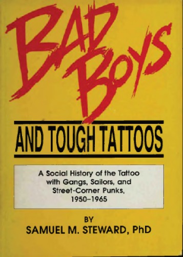 Bad Boys and Tough Tattoos