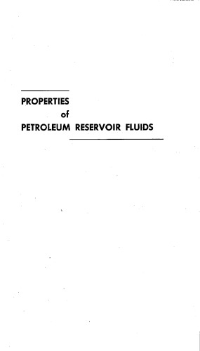 Properties of Petroleum Reservoir Fluids