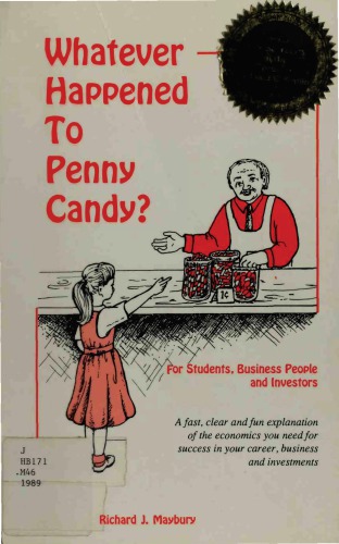 Whatever Happened to Penny Candy?