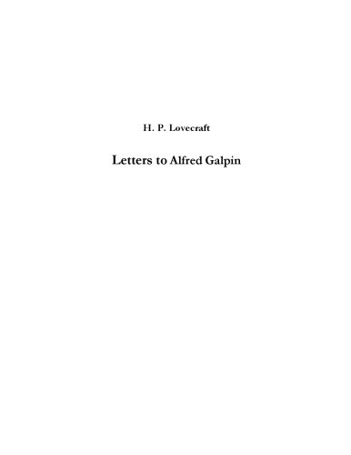 Letters to Alfred Galpin