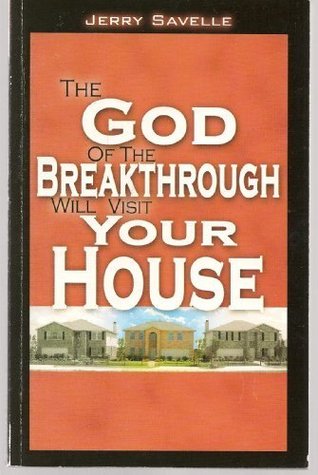 The God of the Breakthrough will visit Your House