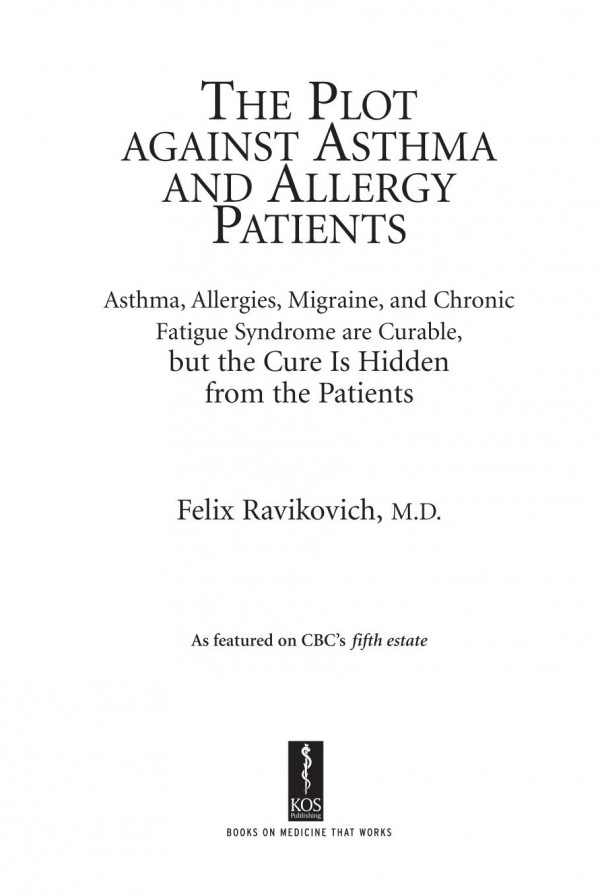 The Plot Against Asthma And Allergy Patients