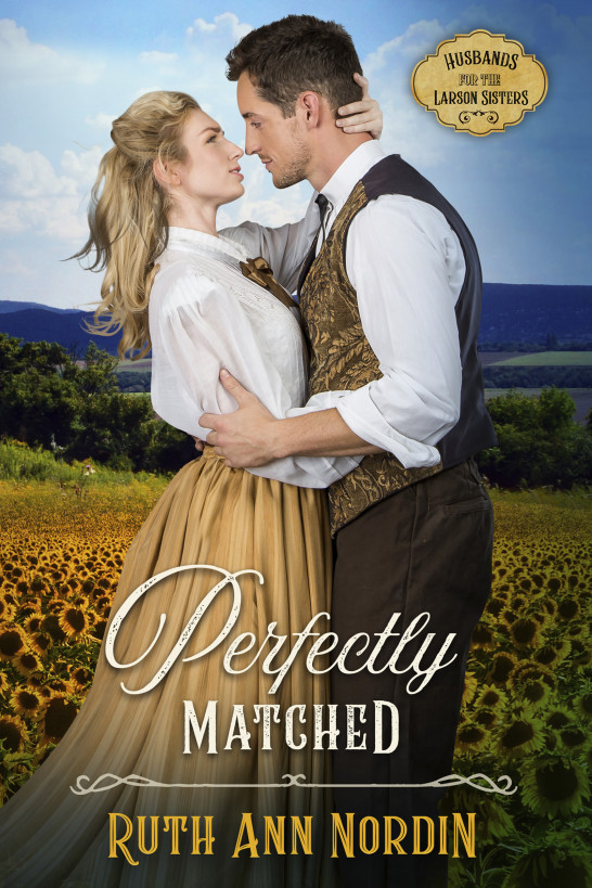 Perfectly Matched (Husbands For The Larson Sisters #2)