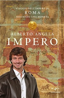 Impero. Viaggio Nell'Impero Di Roma Seguendo Una Moneta