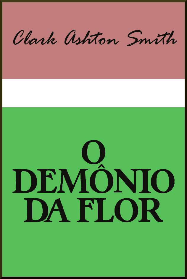 O Demônio da Flor