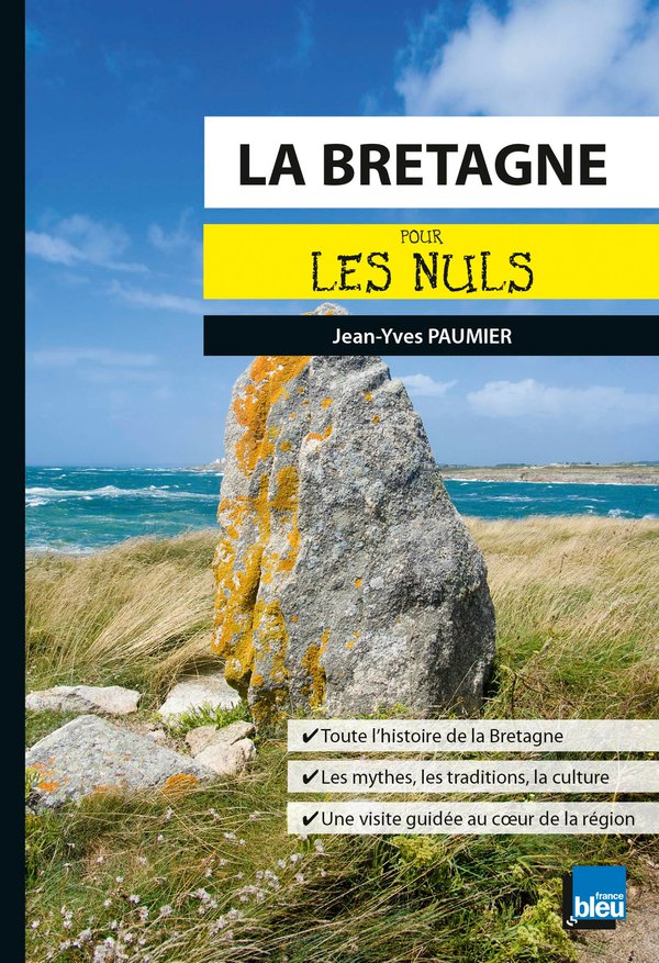 La Bretagne pour les Nuls poche