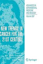 New trends in cancer for the 21st century