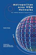 Metropolitan area WDM networks : an AWG-based approach