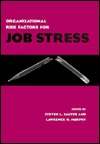 Organizational Risk Factors For Job Stress