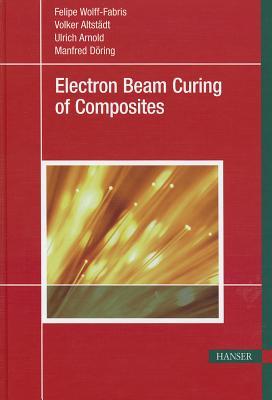 Electron Beam Curing of Composites