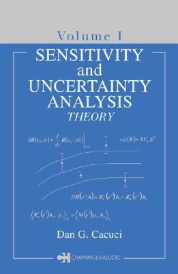 Sensitivity &amp; Uncertainty Analysis, Volume 1