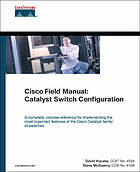 Cisco field manual : catalyst switch configuration