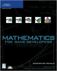 Mathematics for Game Developers [With CDROM]