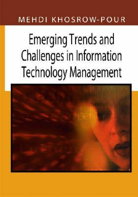 Emerging Trends and Challenges in Information Technology Management