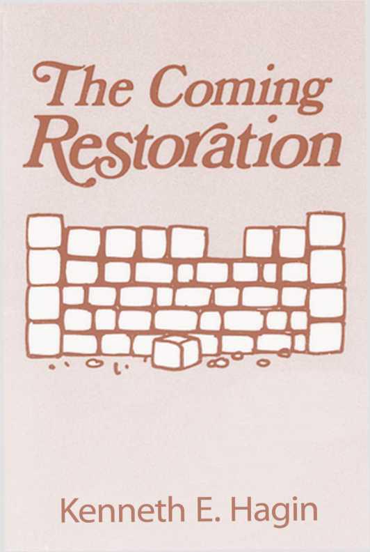 The Coming Restoration