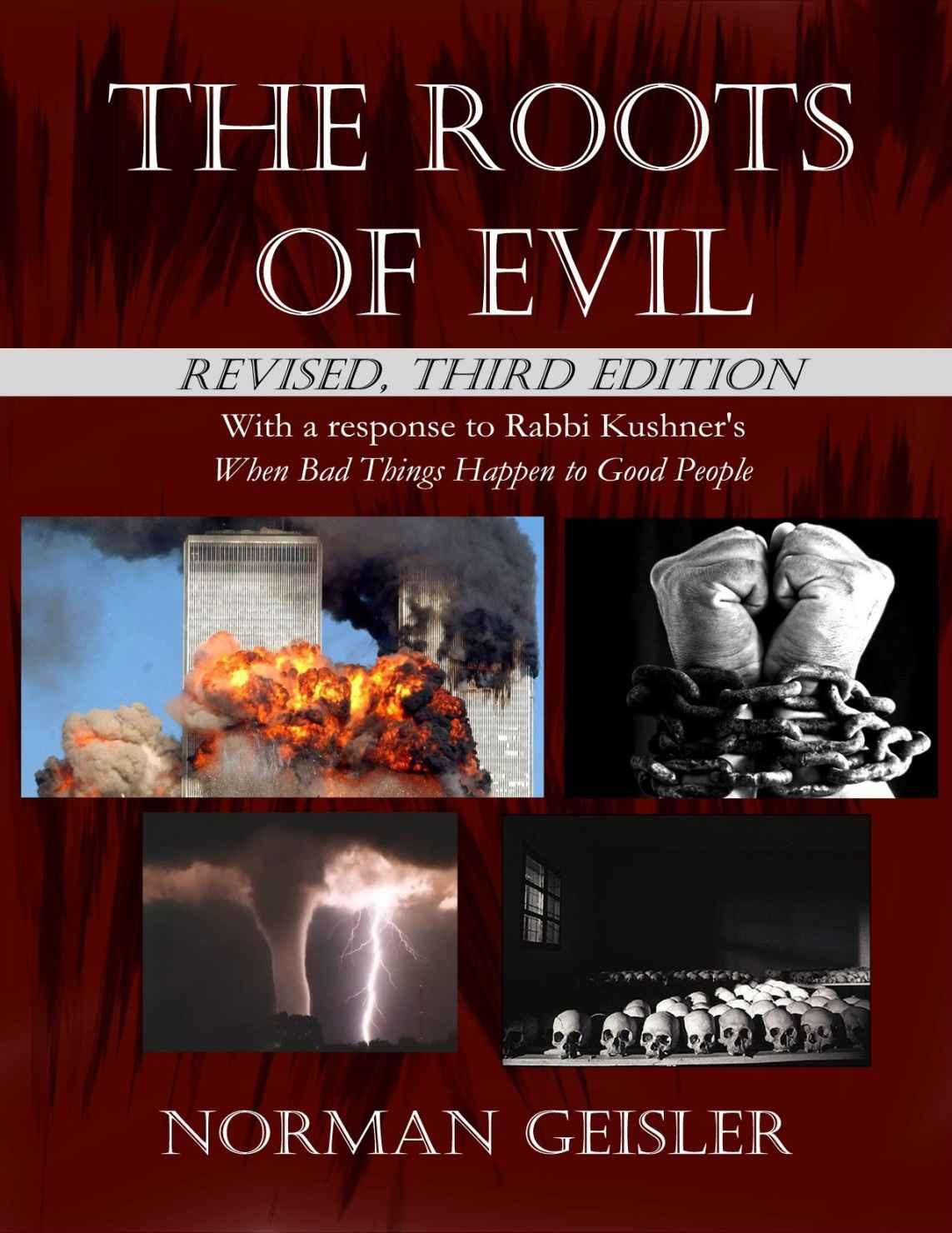 The Roots of Evil