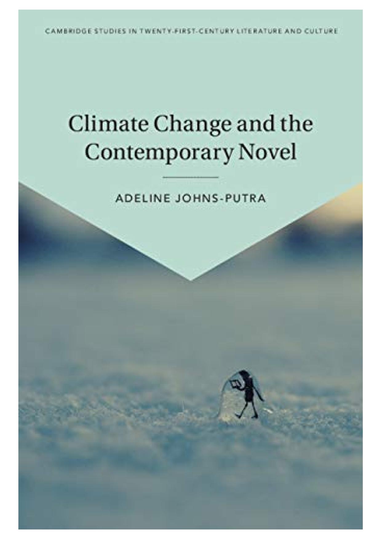 Climate Change and the Contemporary Novel