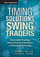 Timing Solutions for Swing Traders