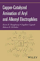 Copper-Catalyzed Amination of Aryl and Alkenyl Electrophiles