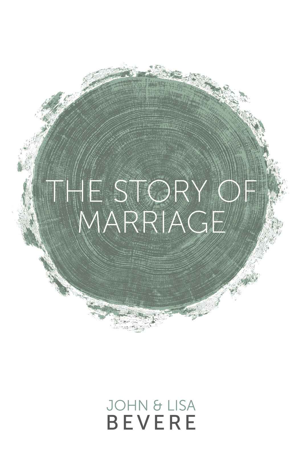 The Story of Marriage