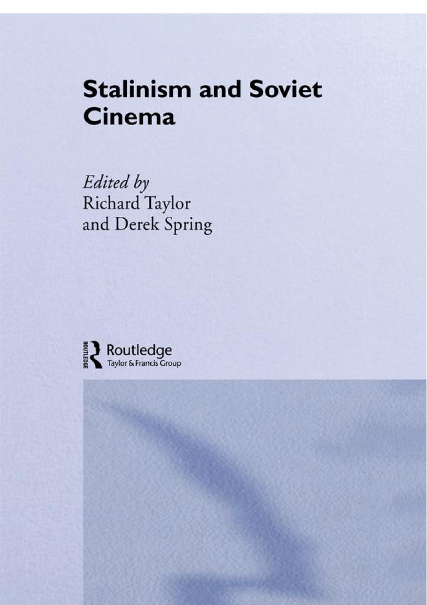 Stalinism and Soviet Cinema