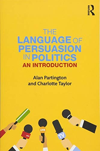 The Language of Persuasion in Politics