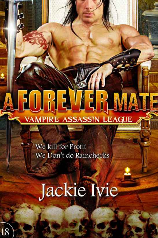 A Forever Mate: Vampire Assassin League #18