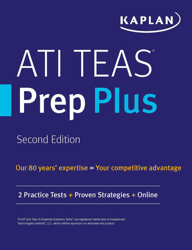 ATI TEAS Prep Plus: 2 Practice Tests + Proven Strategies [Excluded Online Resource] (Kaplan Test Prep)