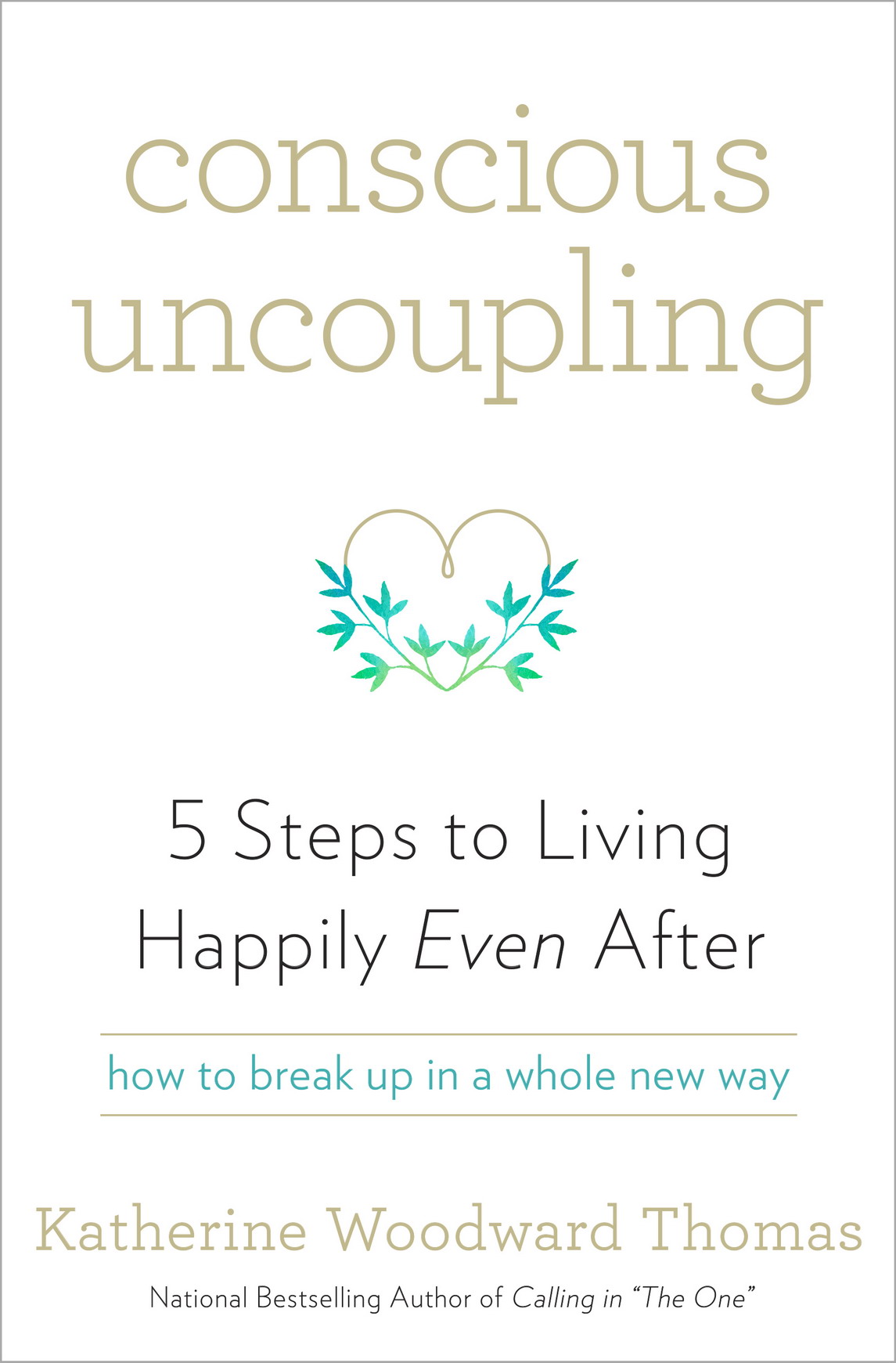 Conscious Uncoupling