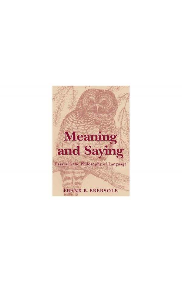 Meaning and Saying