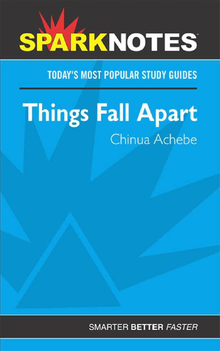 Things Fall Apart (SparkNotes)