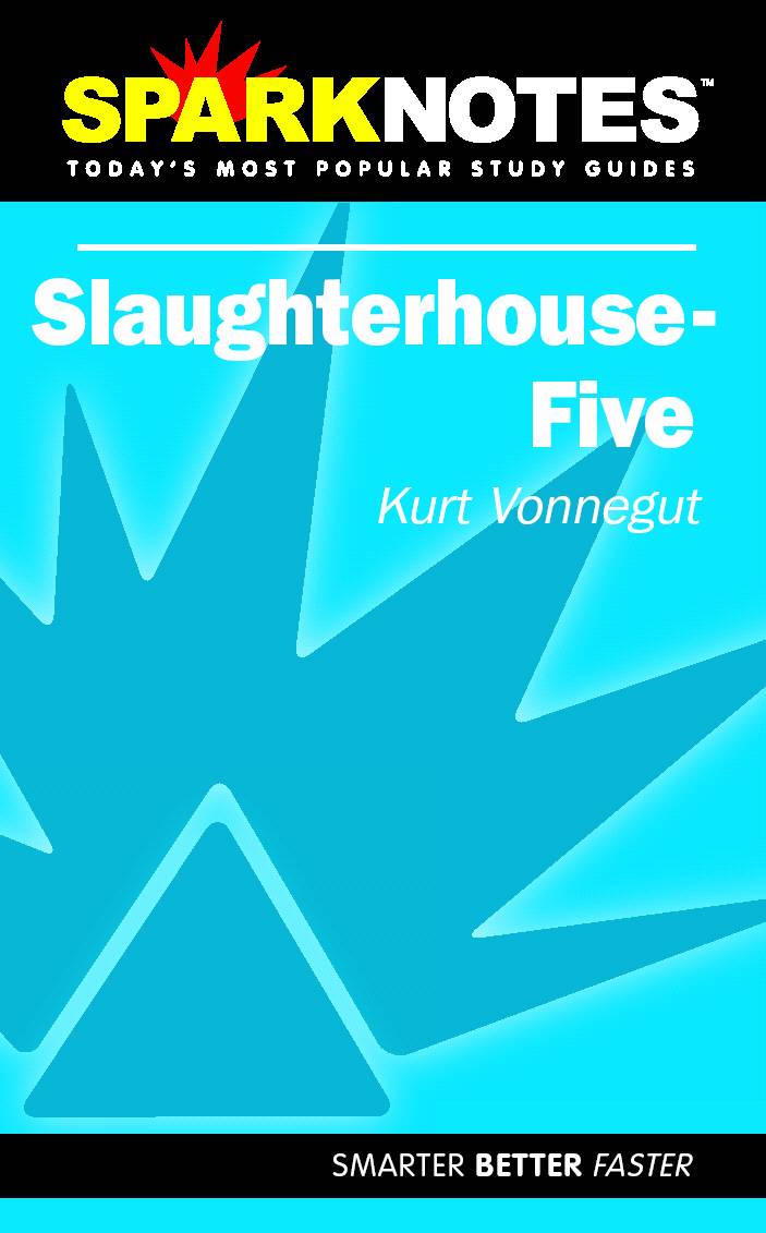 Slaughterhouse Five (SparkNotes)