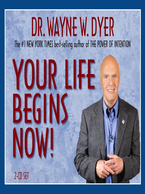 Your Life Begins Now!