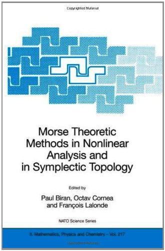 Morse Theoretic Methods in Nonlinear Analysis and in Symplectic Topology