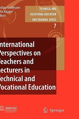 International Perspectives on Teachers and Lecturers in Technical and Vocational Education