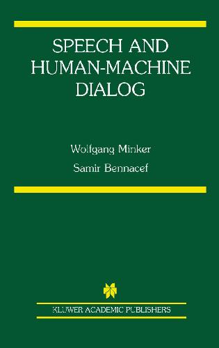 Speech and human-machine dialog