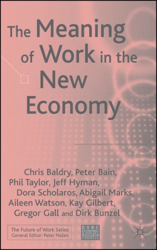 The Meaning of Work in the New Economy