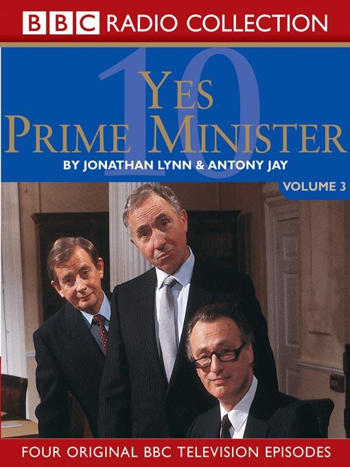 Yes, Prime Minister, Volume 3