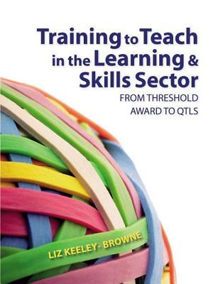 Training To Teach In The Learning &amp; Skills Sector