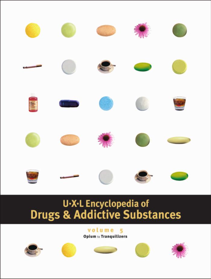 UXL Encyclopedia of Drugs &amp; Addictive Substances