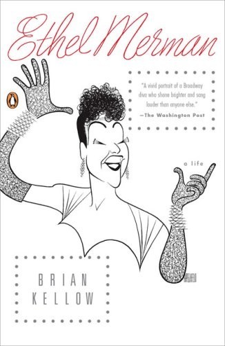 Ethel Merman : a life