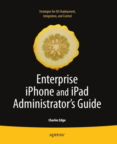 Enterprise I Phone And I Pad Administrator's Guide