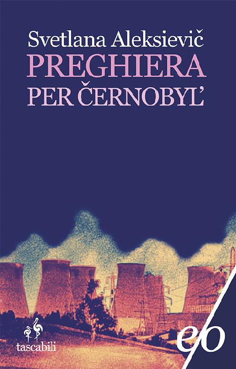 Preghiera per Cernobyl (Italian Edition)