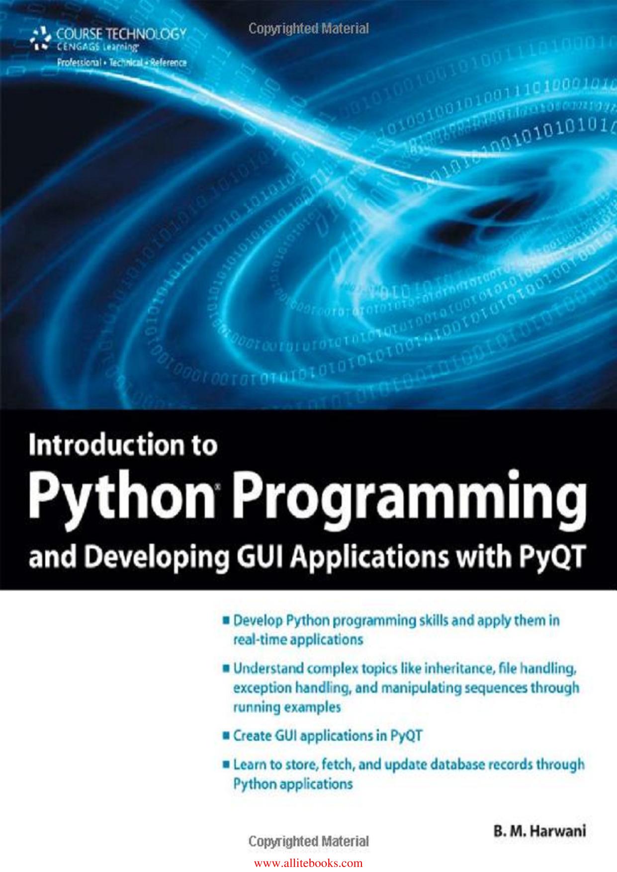 Introduction to Python Programming and Developing GUI Applications with Pyqt