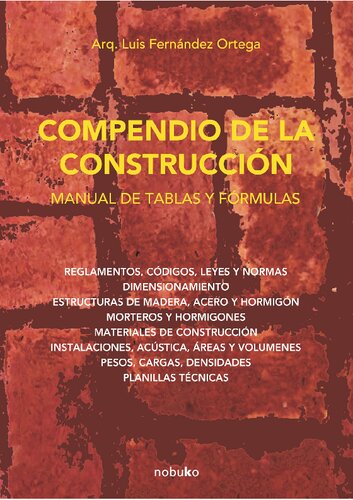 Compendio de La construccion: manual de tqblas y formulas