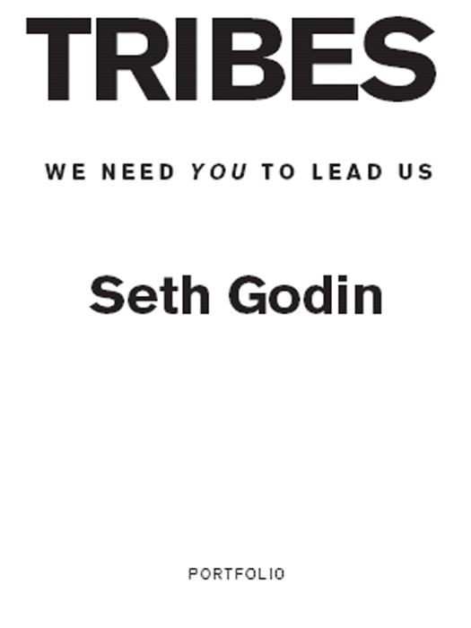 Tribes : we need you to lead us