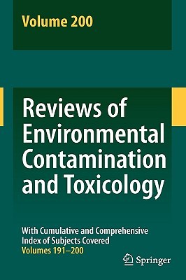 Reviews of Environmental Contamination and Toxicology, Volume 200