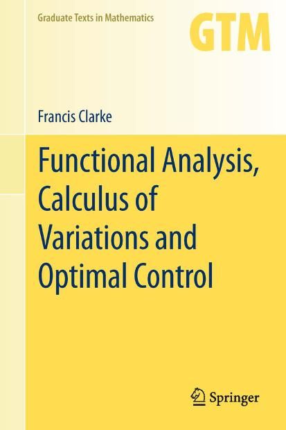 Functional Analysis, Calculus of Variations and Optimal Control