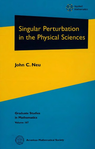 Singular perturbation in the physical sciences