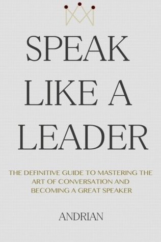Speak Like a Leader